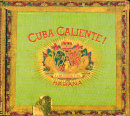 CUBA CALIENTE! Vol.1 HECHO EN CUBA