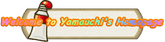 Welcome to Yamauchi's Homepage